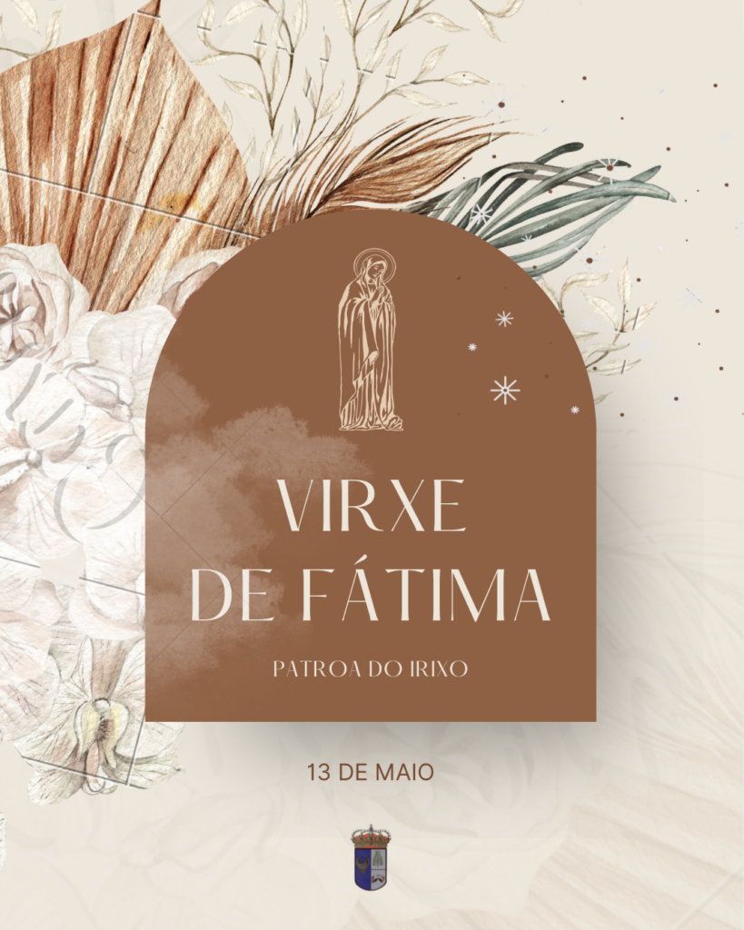 Día de la Virgen de Fátima, patrona de O Irixo